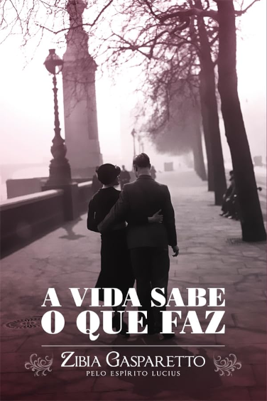 Capa de A VIDA SABE O QUE FAZ