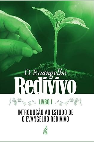 Capa de O EVANGELHO REDIVIVO - LIVRO I