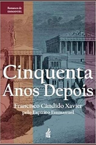 Capa de CINQUENTA ANOS DEPOIS