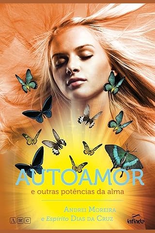 Capa de AUTOAMOR E OUTRAS POTÊNCIAS DA ALMA