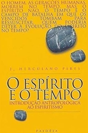 Capa de O ESPÍRITO E O TEMPO