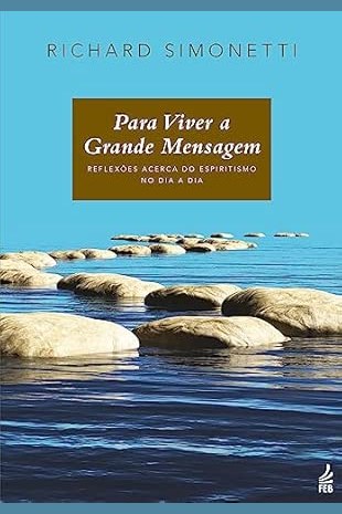 Capa de PARA VIVER A GRANDE MENSAGEM
